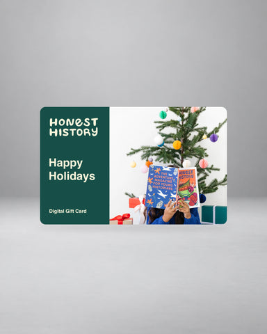 Honest History Digital Gift Card