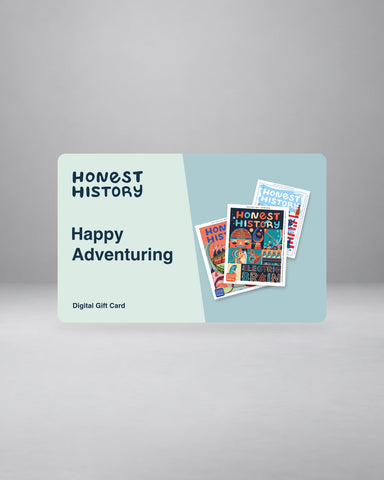 Honest History Digital Gift Card