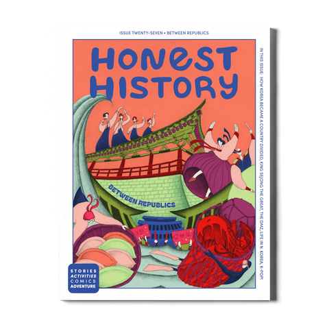 Honest History magazine for kids Issue 27 cover