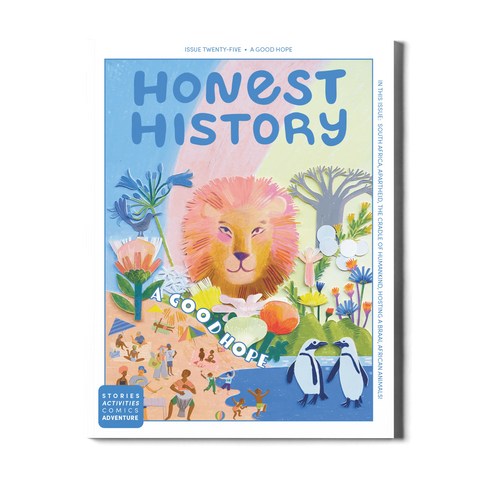 Honest History magazine for kids Issue 25 cover about South Africa history