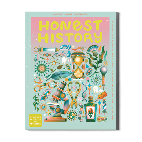 Honest History magazine for kids Issue 30 cover