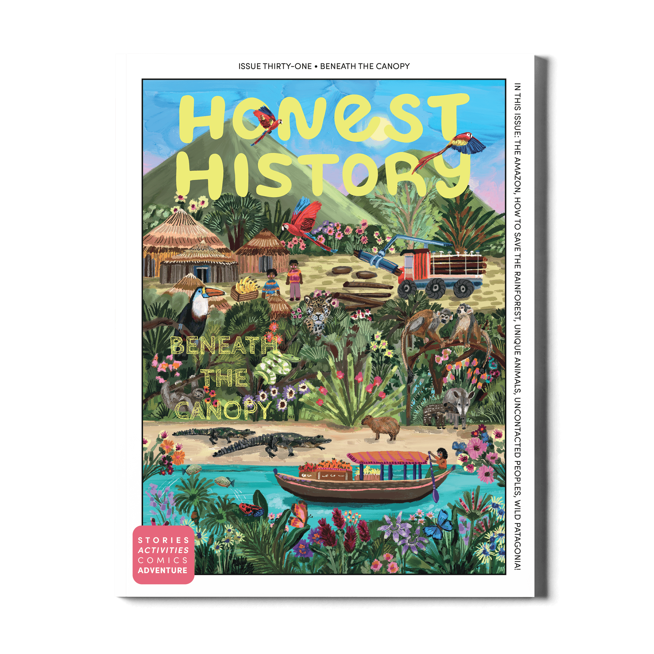 Magazine cover of 'Honest History' issue thirty-one titled 'Beneath the Canopy' for kids.