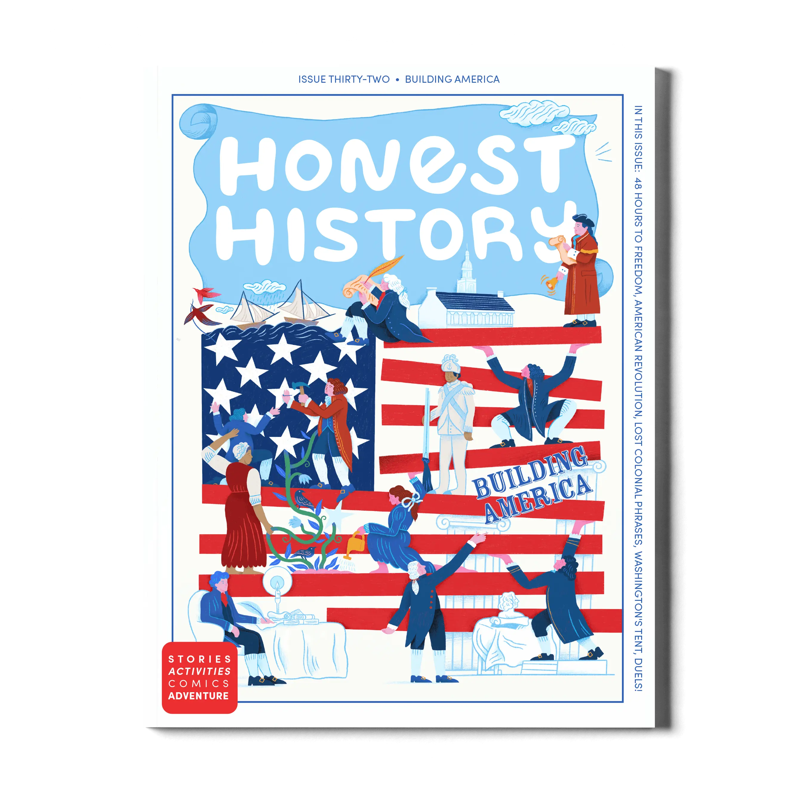 Magazine cover of 'Honest History' issue thirty-two titled 'Building America' for kids.