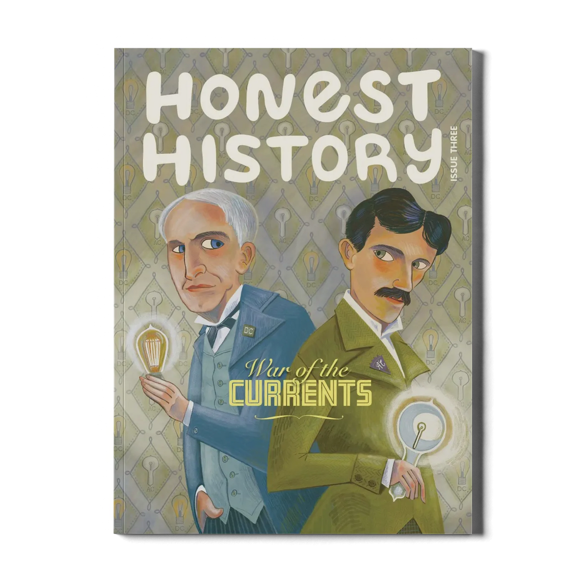 Issue Three | War of the Currents – Honest History