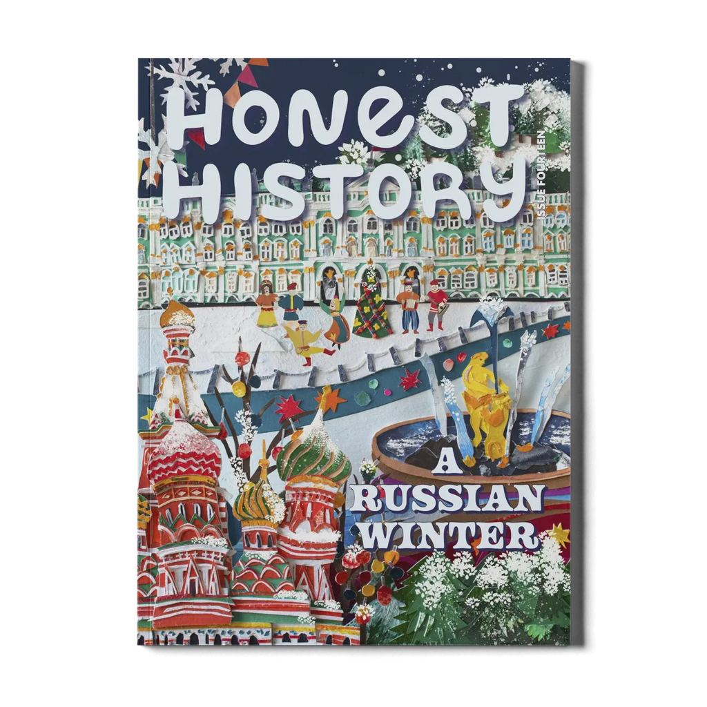 honest history magazine issue 14 about russia, romanov dynasty, and tchaikovsky written for kids ages 6–12