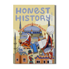 honest history magazine Issue 18 cover for kids ages 6-12