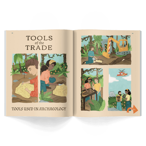 tools of the trade for archaeology from honest history magazine issue 11 about the maya, mexico and mesoamerica written for kids ages 6–12